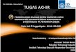 PROPOSAL TUGAS AKHIR - digilib.its.ac.iddigilib.its.ac.id/public/ITS-Undergraduate-13548-Presentation... · TUGAS AKHIR TM. 091486 - Manufaktur Cipto Adi Pringgodigdo –2104.100.026