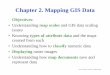 Chapter 2. Mapping GIS Data - umb. · PDF fileDavid Tenenbaum – EEOS 281 – UMB Fall 2010 Chapter 2. Mapping GIS Data Objectives: • Understanding map scales and GIS data scaling
