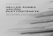Heller Ágnes valódi élettörténete - Fordulatfordulat.net/pdf/7/sziklaiheller.pdf · 159 Egy filozófia történetét, legyen az saját, sokféleképpen lehet elmondani. Heller