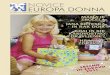 NOVICE EUROPA  · PDF filenovice europa donna revija za zdrave in bolne - priloga naŠe Žene - Številka 40 - december 2010 mama je zbolela jana koteska in rak dojk kdaj in kje