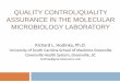 QUALITY CONTROL/QUALITY ASSURANCE IN THE … - H… · ASSURANCE IN THE MOLECULAR MICROBIOLOGY LABORATORY ... traditional Clinical microbiology Laboratories ... Laboratory Design