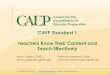 CAEP Standard 1 Teachers Know Their Content and Teach ... · PDF fileCAEP Standard 1 Teachers Know Their Content and ... State required licensure test ... OR documentation is provided