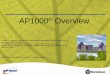 AP1000 Overview - International Atomic Energy Agency · PDF fileAP1000® Overview AP1000® is a registered trademark in the United States of Westinghouse Electric Company ... Long