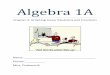 Chapter 4: Graphing Linear Equations and · PDF fileChapter 4: Graphing Linear Equations and Functions ... lines using slope intercept form and direct variation. F Jan 21 p275 #1-18
