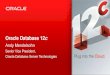 Oracle Database 12cs1.q4cdn.com/289076952/files/doc_presentations/ir-database-12c... · Database Vault + Privilege Analysis ... Oracle Database 12c Author: Oracle Corporation Subject: