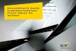 Investment bank transformation: from ideas to action - EY · PDF file2 Investment bank transformation: from ideas to action Though a handful of investment banks noticeably outperform