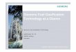 Siemens Fuel Gasification Technology at a · PDF filecan process low-rank coals Cooling screen ... Siemens Fuel Gasification Technology Autothermal Oil Conversion Plant Client Sokolovská
