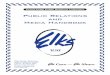Public Relations and Media Handbook - Elks.org Grand · PDF fileUSA Elks Media Relations 2750 N. Lakeview Avenue Chicago, IL 60614-1993 Phone: (773) 755-4892 E-mail: pr@elks.org Grand