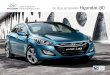 DIE NEUE GENERATION Hyundai i30 - box.motorline.ccbox.motorline.cc/autowelt/pdf/HYUNDAI i30 2012.pdf · 2 QuAliTäT serienmässig. Der neue Hyundai i30. In Europa entworfen, entwickelt