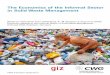 The Economics of the Informal Sector in Solid Waste Management · PDF fileThe Economics of the Informal Sector in Solid Waste Management CWG Publication Series No 5 Based on information