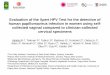 Evaluation of the Xpert HPV Test for the detection of ... PCC2015-HPV-POC-PNG.pdf · PDF filePOC HPV-DNA testing for cervical screening • The Cepheid Xpert® HPV Test is a rapid,