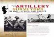 The Artillery Surveyors -  · PDF file17th Field Artillery Observation Battalion providing ... in WWII—Africa and Europe ... career he came face to face with a German soldier