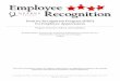 Positive Recognition Program (PRP) for Employee … Program Pverview, Polici… · 3 | P a g e The Presidential Employee Recognition Committee In order for the PRP to maximize its