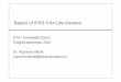 Basics of IFRS 4 for Life Insurers FS 10 - aktuariat-witzel of IFRS 4 for... · Finanz. Führungsinfo; Teil 4; IFRS 4 Dr. Ruprecht Witzel; FS 10 2 Content 1. Introduction 2. Contract