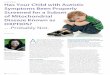 Has Your Child with Autistic Symptoms Been Properly ... · PDF fileOXPHOS? mitochondrial disease. 1