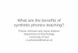 What are the benefits ofWhat are the benefits of syyp ... · PDF fileWhat are the benefits ofWhat are the benefits of syyp gnthetic phonics teaching? Rhona Johnston and Joyce Watson