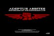 Bell of Lost Souls Presents: ADEPTUS ARBITESraukoras.pagesperso-orange.fr/40k/Adeptus-Arbites-v1.pdf · Bell of Lost Souls Presents: ADEPTUS ARBITES ENFORCERS OF THE EMPEROR ... Introduction
