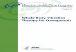 Whole-Body Vibration Therapy for · PDF fileTechnical Brief Number 10 Whole-Body Vibration Therapy for Osteoporosis Prepared for: Agency for Healthcare Research and Quality U.S. Department