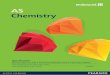 Edexcel GCSE and GCE 2014 - Glenalmond Chemistry · PDF filePearson Edexcel Level 3 Advanced Subsidiary GCE in Chemistry ... physics and psychology ... Students must complete both