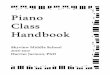 Piano Class Handbook - Wikispacessmschoirnews.wikispaces.com/file/view/Piano Class Syllabus 2016.pd… · 2 January 2016 Dear Parents and Piano Students, Welcome to the Skyview Middle
