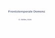 GERONTO SPEZIAL Frontotemporale Demenz - kvno.de · PDF fileScore von 3. Neuropsychologische Testung 27.04.2007. ADAS-Cog . 50/70 Punkten. Defizite bei verbaler Lernfähigkeit, Orientierung,