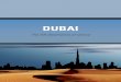 DUBAI  Dubai... · FOREIGN DIRECT INVESTMENT. 3. planning to enter the region say they will settleFigure in Dubai. Most of these global companies use Dubai as part of their 