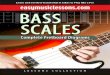 Bass Scales -   · PDF fileBass Scales Bass Scales Regardless what instrument you play, learning to play scales is a rite of passage. This is the foundation to becoming a learned