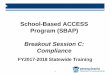 School-Based ACCESS Program (SBAP) Breakout Session …dhs.pa.gov/cs/groups/webcontent/documents/document/c_266553.pdf · School-Based ACCESS Program (SBAP) Breakout Session C: Compliance