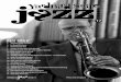 This Issue - Yardbird  · PDF fileDave Babcock • Reg Wilkes ... Edmonton’s best jazz players and up-and-coming musicians arrive to play together. ... Baker and Ella Fitzgerald