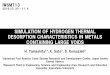 Simulation of Hydrogen Thermal Desorption Characteristics ... · PDF filesimulation of hydrogen thermal desorption characteristics in metals containing large voids iwsmt13 2016.10