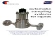 automatic sampling systems for liquids - PFM · PDF fileautomatic sampling systems for liquids proven solutions for complete systems using the FMA sampling technology manufactured