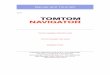 Manual and Tutorials - TomTomdownload.tomtom.com/open/manuals/ttnpalmone/ttnpalmone_manual_… · Manual and Tutorials v4.10 TomTom Navigator Quickstart Guide ... For example, you