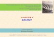 CHAPTER 8 EXERGY - جامعة الملك سعودfac.ksu.edu.sa/sites/default/files/si_thermo_8e_chap_8_lecture_0.pdf · Yunus A. Çengel, Michael A. Boles ... of the second law of