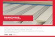 Acoustic Infills February 2017 - Rockwool · PDF file2 RSTSSDROOFS Acoustic Infill The combination of optimised density, fibre direction and excellent fit provides a significant improvement