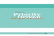 Anatomy of a Priority-Based Budget · PDF fileAnatomy of a Priority-Driven Budget Process Introduction The traditional approach to governmental budg-eting is incremental: The current
