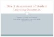 Direct Assessment of Student Learning Outcomes - · PDF fileskills as the result of an assessment measure ... Can determine what student learned from training ... Direct Assessment