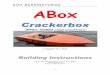 Crackerbox - Model Boat Kits Props ... - · PDF file1 ZIPP MANUFACTURING ABox Crackerbox IMPBA / NAMBA Legal Crackerbox A Zippkits R/C Boat Building Instructions 2014 JMP Hobby Group