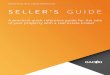 The Seller's Guide (PDF) - OACIQ · PDF fileSELLER’S GUIDE A practical quick reference guide for the sale of your property with a real estate broker. ... deed of sale, and