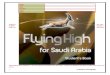 Flying High -    Web viewFlying High Subject: For Saudi Arabia Last modified by: Aishah AlHejaili