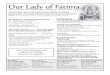 WELCOME TO OUR LADY OF FATIMA PARISH …fataonline.com/bulletin/bulletin-2471475680308.pdf · WELCOME TO OUR LADY OF FATIMA PARISH ... WEEK-DAY MASSES: Monday ... You are invited