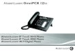 Alcatel-Lucent OmniPCX Office - binder-   OmniPCX Office Alcatel-Lucent IP Touch 4018 Phone Alcatel-Lucent IP Touch 4008 Phone Alcatel-Lucent 4019 Digital Phone