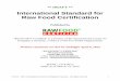 International Standard for Raw Food · PDF fileInternational Standard for Raw Food Certification Published by ... This is a DRAFT version of a standard for Raw Food Certification