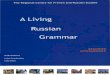 tutoriali/Living Russian... · A Living Russian Grammar Natalia . ouns - sin ular and lural Give the nominative singular of the following words (if there is one): 2- apy3bR ropoqa