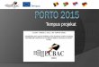 Tempus projekat - vzs.edu.rs · PDF fileIPP –Politehnički institut u Portu Osnovan je 1985. godine Najveci Politehnicki fakultet u Portugalu Obuhvata 7 škola (Strukovne studije,
