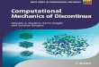 Computational Mechanics of Discontinua - Buch.de · PDF fileCOMPUTATIONAL MECHANICS OF DISCONTINUA Antonio A. Munjiza Queen Mary, University of London, UK Earl E. Knight Los Alamos
