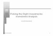 Picking the Right Investments: Investment Analysisadamodar/pdfiles/cf2E/inv.pdf · Picking the Right Investments: Investment Analysis Aswath Damodaran. Aswath Damodaran 2 First Principles