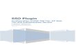 Single Sign On Plugin configuration for BMC Mid Tier / HP ... · PDF fileSSO Plugin Configuration of BMC Mid Tier, HP Web ... the configuration of SSO Plugin for BMC Mid Tier, HP Web