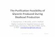 The Purification Feasibilityof GlycerinProduced During ... Purificati.pdf · The Purification Feasibilityof GlycerinProduced During BiodieselProduction ... glycerin from biodiesel
