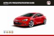 ASTRA GTC PRICE/SPECIFICATION GUIDE -  · PDF fileastra gtc price/specification guide ... astra gtc customer offers ... 115-119 15 18 120-124 16 19 125-129 17 20