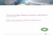 Technology Radar Edition III/2010 - LTI - Lehrstuhl für ... · PDF filethe preparation of this document are gratefully acknowledged. ... the Global System for Mobile communication